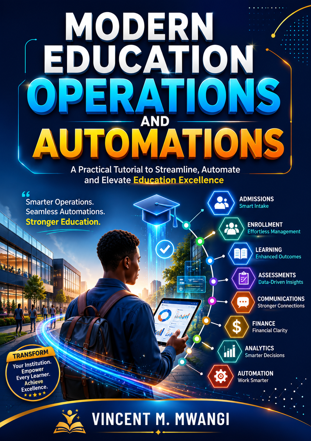 Modern Education Operations and Automation